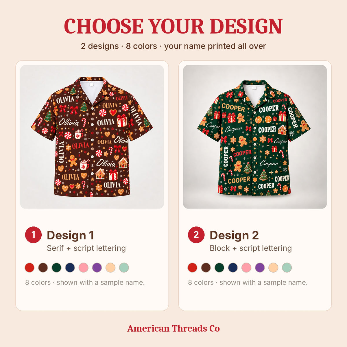 Choose Design 1 or Design 2, 8 colors